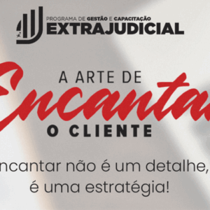 A Arte de Encantar o Cliente